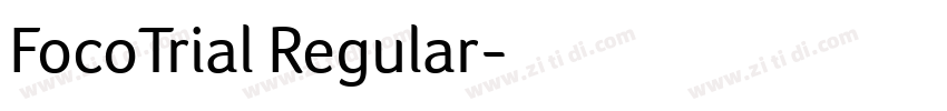 FocoTrial Regular字体转换